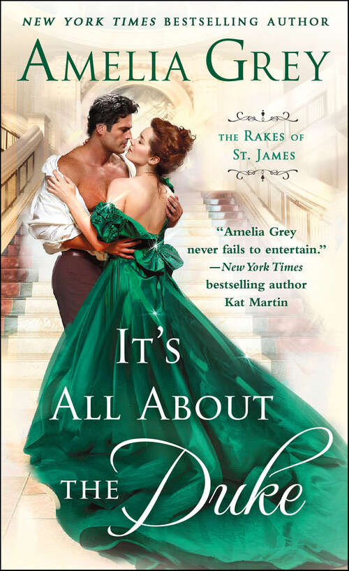 Book cover of It's All About the Duke: The Rakes of St. James (The Rakes of St. James #3)