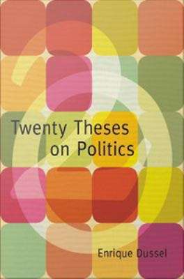 Book cover of Twenty Theses On Politics