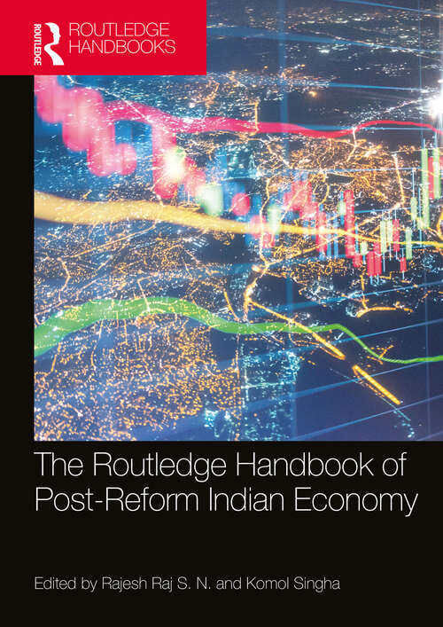 Book cover of The Routledge Handbook of Post-Reform Indian Economy