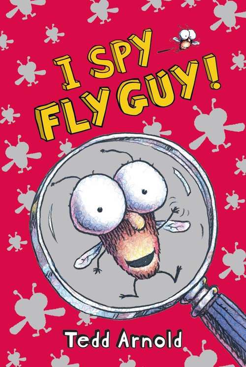 Book cover of I Spy Fly Guy! (Fly Guy #7)