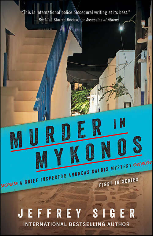 Book cover of Murder in Mykonos (Chief Inspector Andreas Kaldis Mysteries #1)