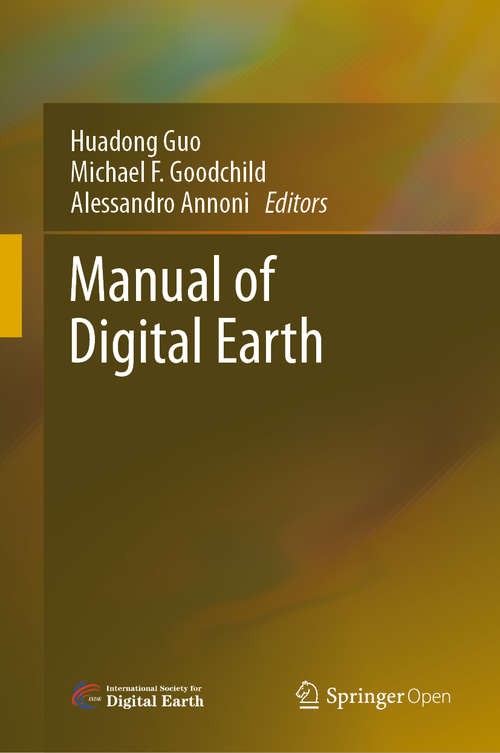 Book cover of Manual of Digital Earth (1st ed. 2020)
