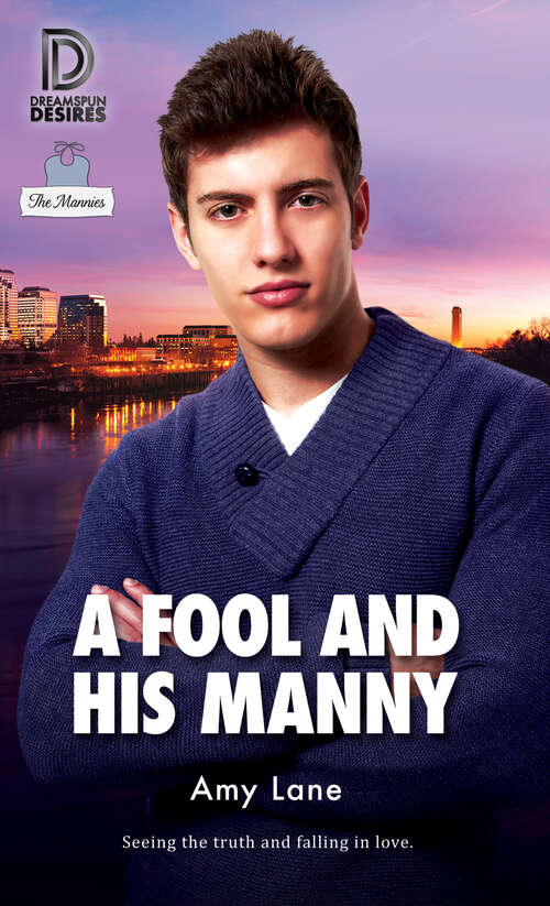 Book cover of A Fool and His Manny (Dreamspun Desires #62)