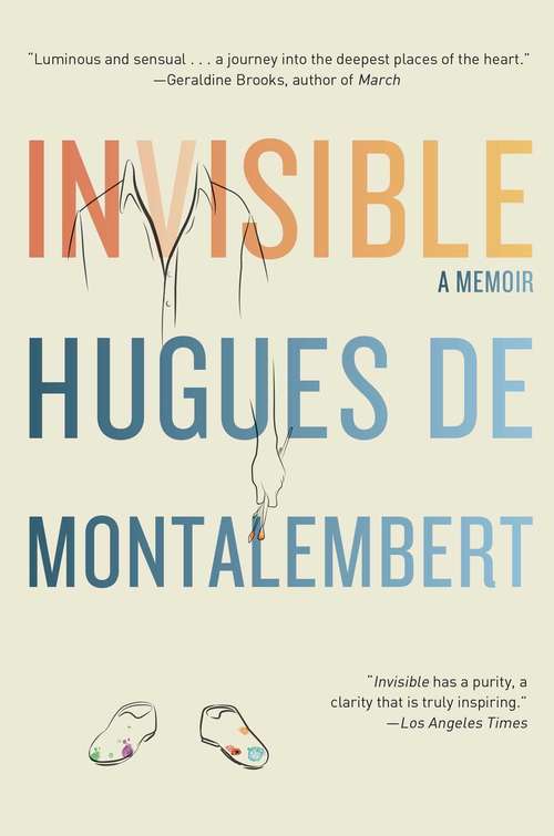 Book cover of Invisible: A Memoir