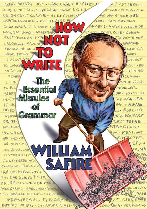 Book cover of How Not to Write: The Essential Misrules of Grammar