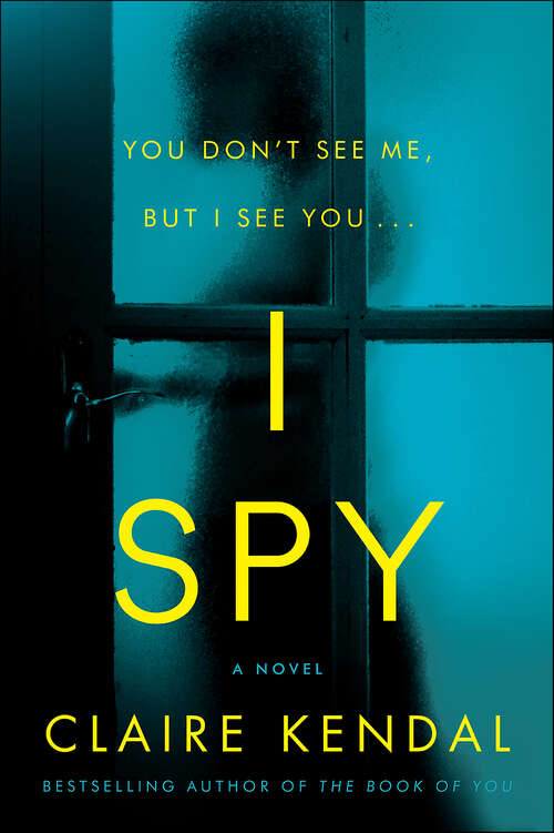 Book cover of I Spy: A Novel