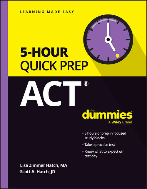 Book cover of ACT 5-Hour Quick Prep For Dummies