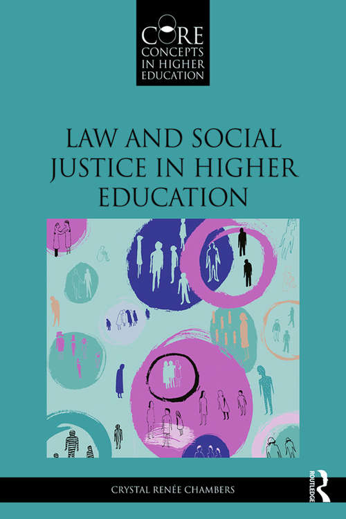 Book cover of Law and Social Justice in Higher Education