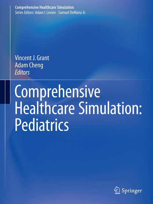 Comprehensive Healthcare Simulation: Pediatrics (Comprehensive Healthcare Simulation #0)