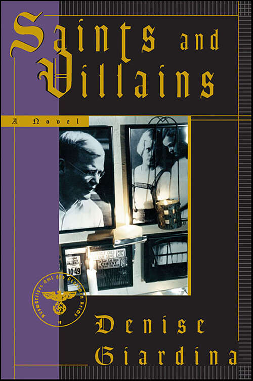 Book cover of Saints and Villains: A Novel