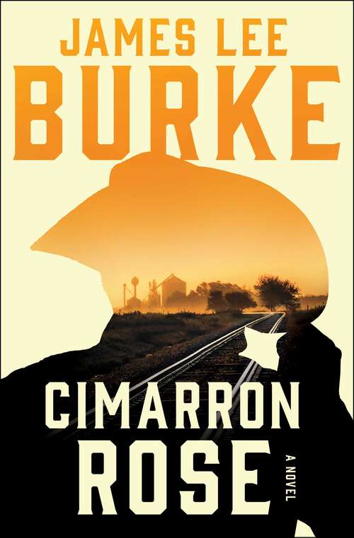 Book cover of Cimarron Rose: A Novel (A Holland Family Novel #1)