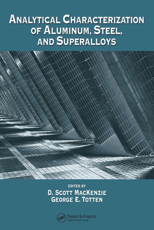 Book cover of Analytical Characterization of Aluminum, Steel, and Superalloys