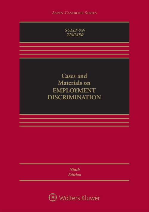 Book cover of Cases And Materials On Employment Discrimination (Ninth Edition) (Aspen Casebook)