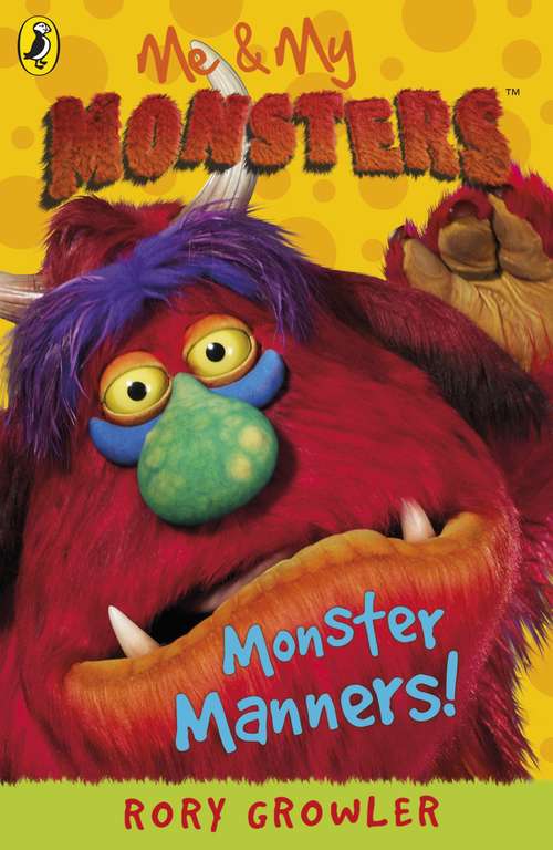 Book cover of Me & My Monsters: Monster Manners (Me & My Monsters)