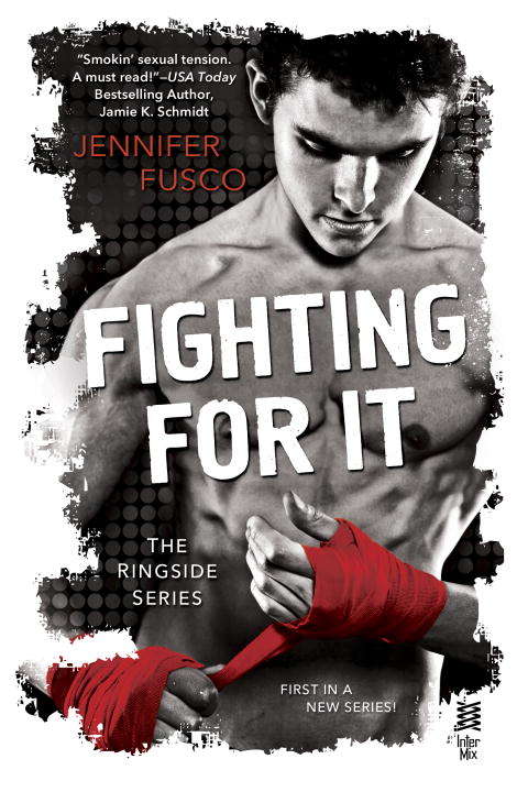 Book cover of Fighting For It