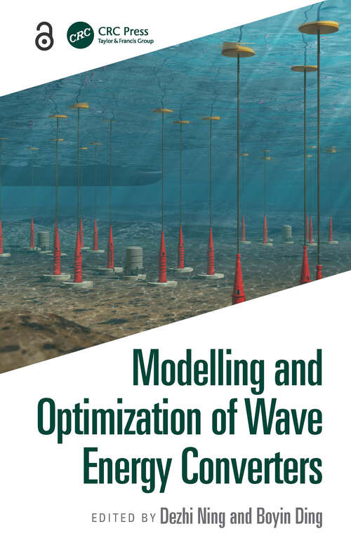 Modelling and Optimization of Wave Energy Converters