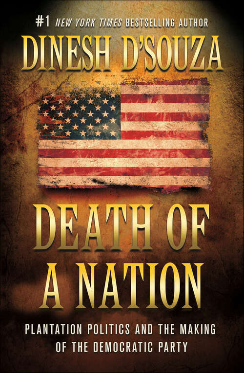 Book cover of Death of a Nation: Plantation Politics and the Making of the Democratic Party