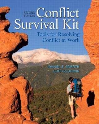 Book cover of Conflict Survival Kit: Tools for Resolving Conflict at Work (Second Edition)