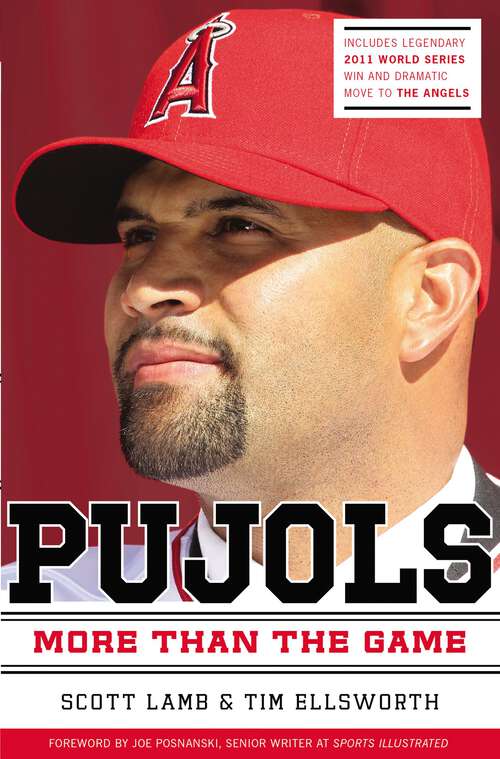 Book cover of Pujols Revised and   Updated: More Than the Game