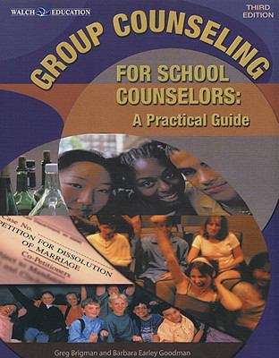 Book cover of Group Counseling for School Counselors