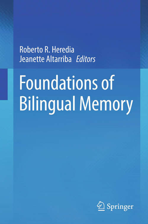 Book cover of Foundations of Bilingual Memory