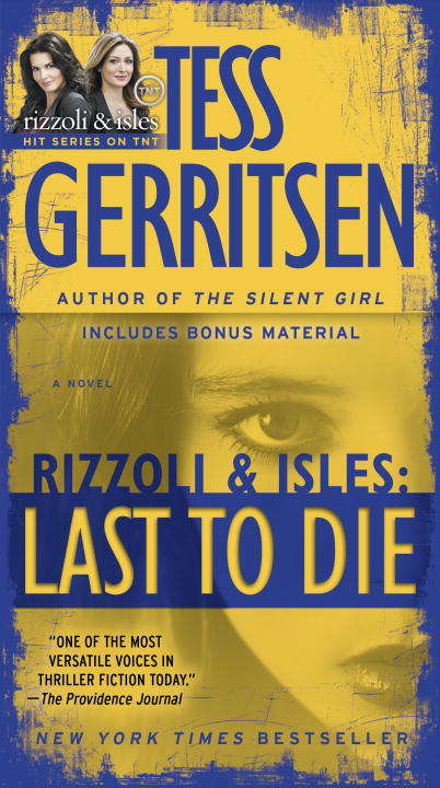 Book cover of Last to Die: A Rizzoli & Isles Novel (Rizzoli and Isles #10)