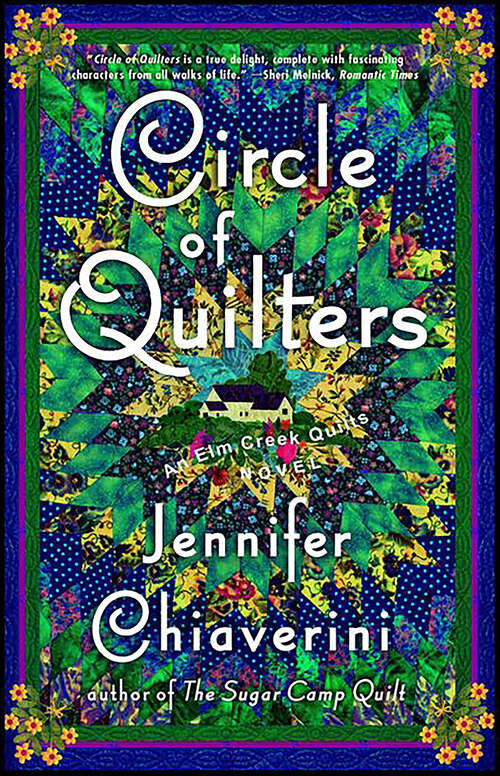 Book cover of Circle of Quilters (Elm Creek Quilts #9)