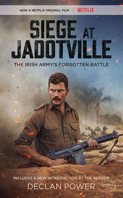 Book cover of Siege at Jadotville: The Irish Army’s Forgotten Battle