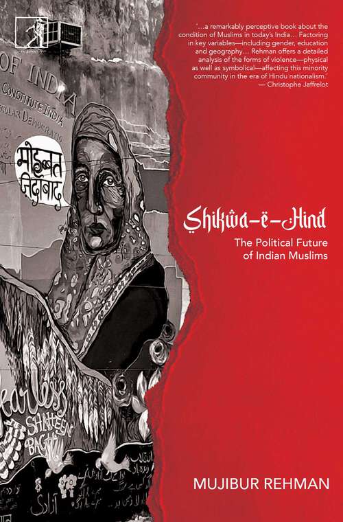 Book cover of Shikwa-e-Hind: The Political Future of Indian Muslims