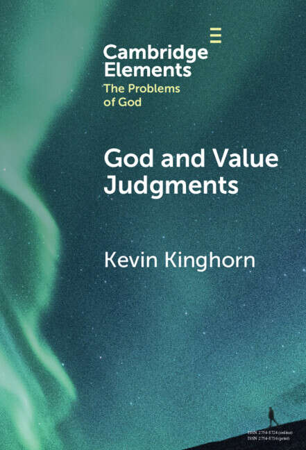 Book cover of God and Value Judgments (Elements in the Problems of God)