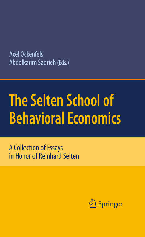 Book cover of The Selten School of Behavioral Economics