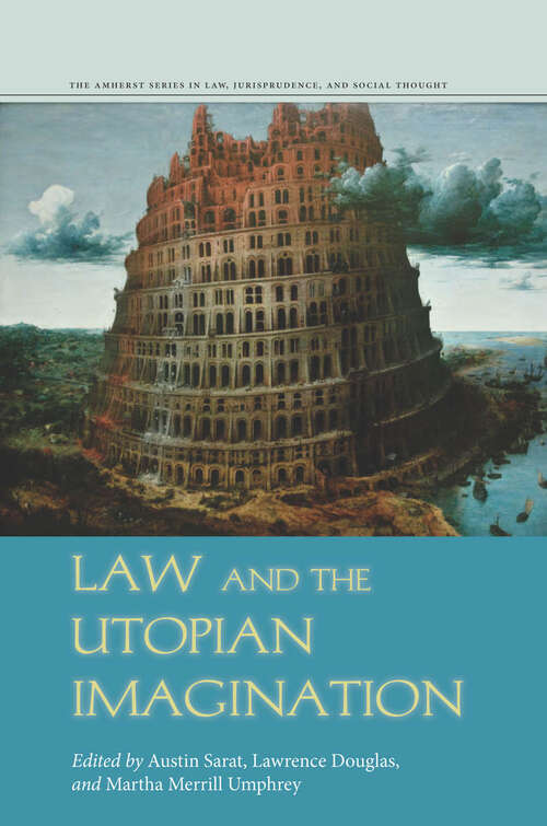Book cover of Law and the Utopian Imagination