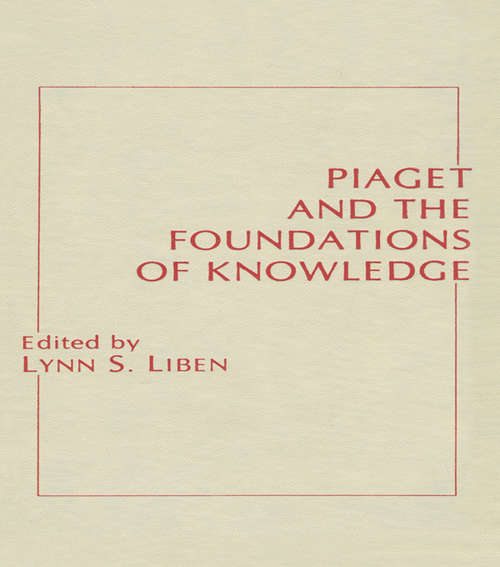 Cover image of Piaget and the Foundations of Knowledge