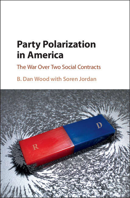 Book cover of Party Polarization in America: The War Over Two Social Contracts