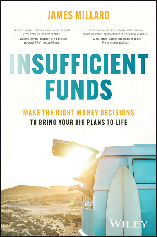 Book cover of Insufficient Funds: Make the Right Money Decisions to Bring Your Big Plans to Life