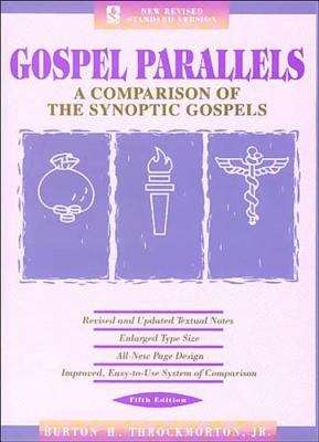 Book cover of Gospel Parallels: A Comparison of the Synoptic Gospels