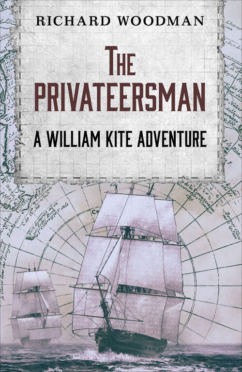 Book cover of The Privateersman (The William Kite Naval Adventures)