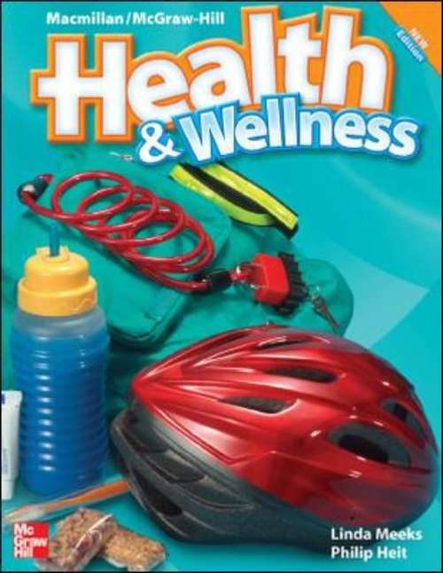 Book cover of Macmillan/McGraw-Hill, Health & Wellness 4th Grade