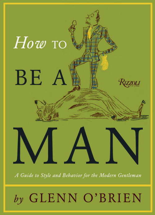 Book cover of How To Be a Man