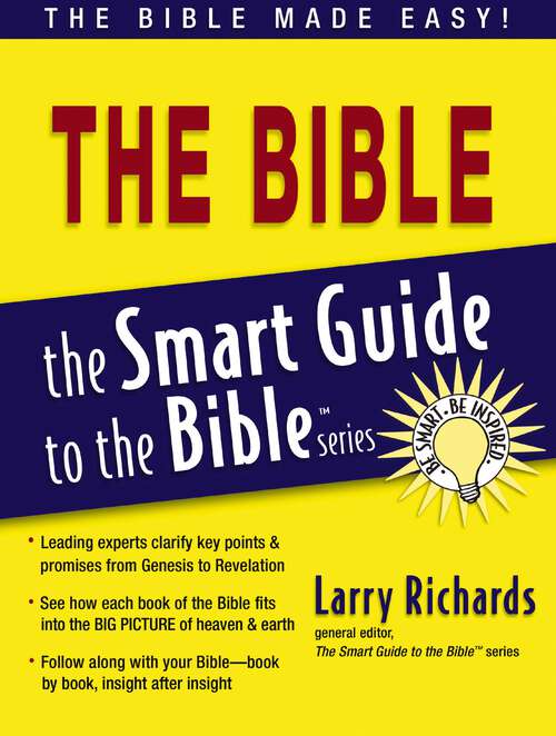 Book cover of Smart Guide to the Bible (The Smart Guide to the Bible Series)