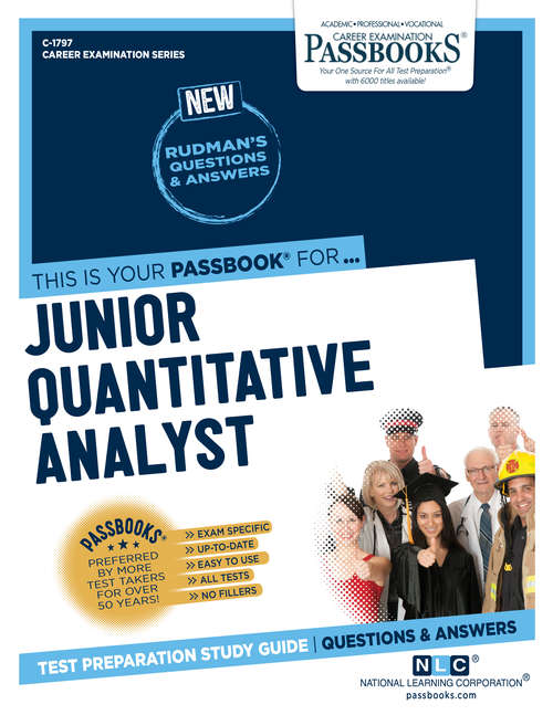 Book cover of Junior Quantitative Analyst: Passbooks Study Guide (Career Examination Series: C-1797)