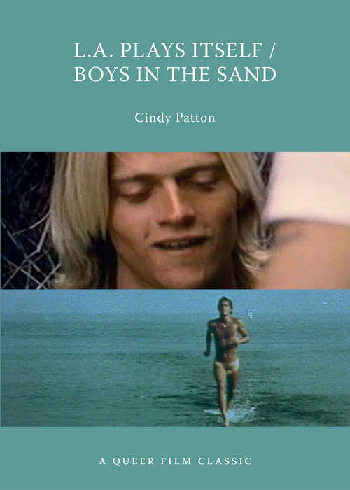 L.A. Plays Itself/Boys in the Sand