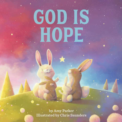 Book cover of God Is Hope (God Is Series)