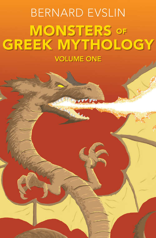Book cover of Monsters of Greek Mythology: Volume Two