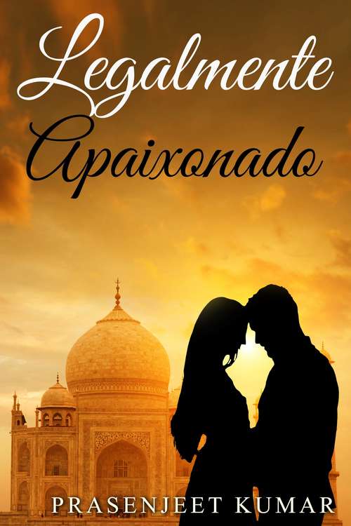Book cover of Legalmente Apaixonado