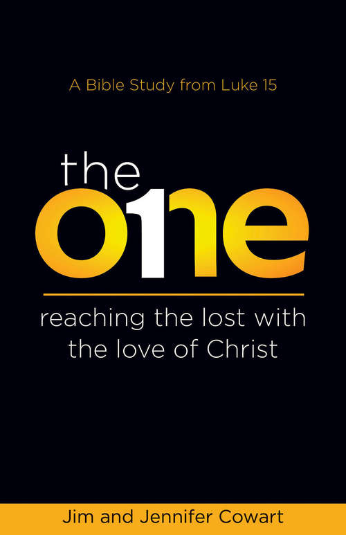 Book cover of The One Participant Book: Reaching the Lost with the Love of Christ (The One)
