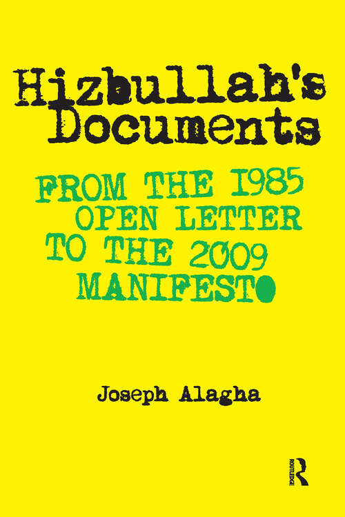 Book cover of Hizbullah’s Documents: From the 1985 Open Letter to the 2009 Manifesto (1)