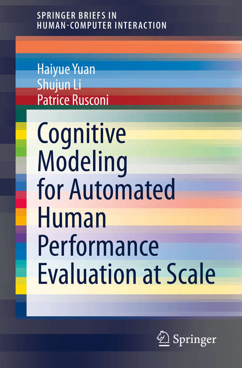Cognitive Modeling for Automated Human Performance Evaluation at Scale (Human–Computer Interaction Series)