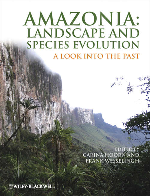 Book cover of Amazonia, Landscape and Species Evolution