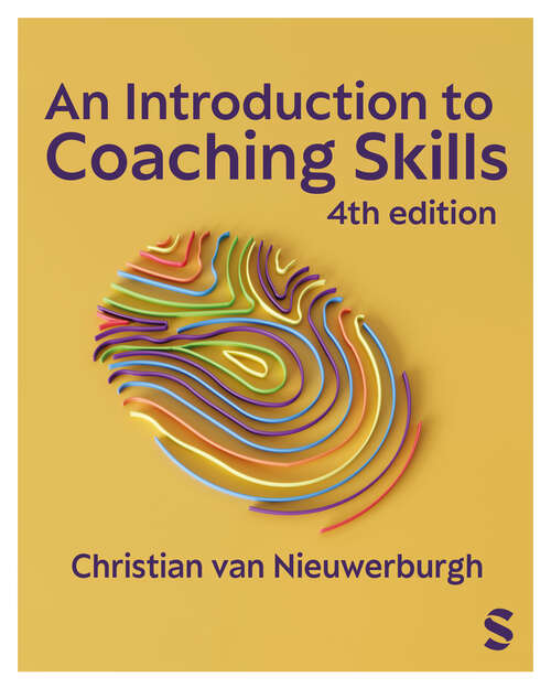 Book cover of An Introduction to Coaching Skills: A Practical Guide (Fourth Edition)
